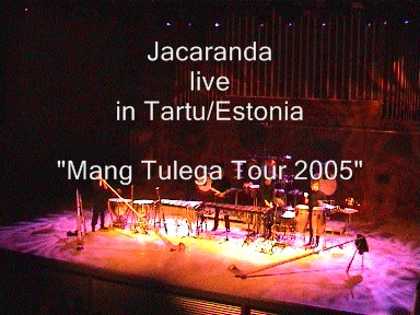 Jacaranda live in Tartu/Estonia (Estland) 2005