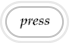 press